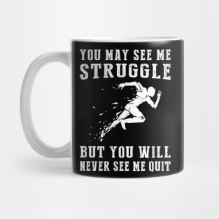 Unstoppable Runner: A Funny T-Shirt for Determined Athletes! Mug